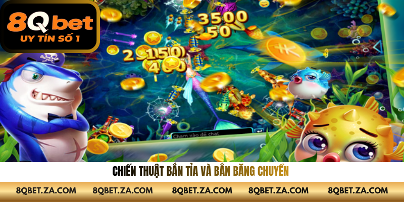 Chiến thuật bắn tỉa và bắn băng chuyền 